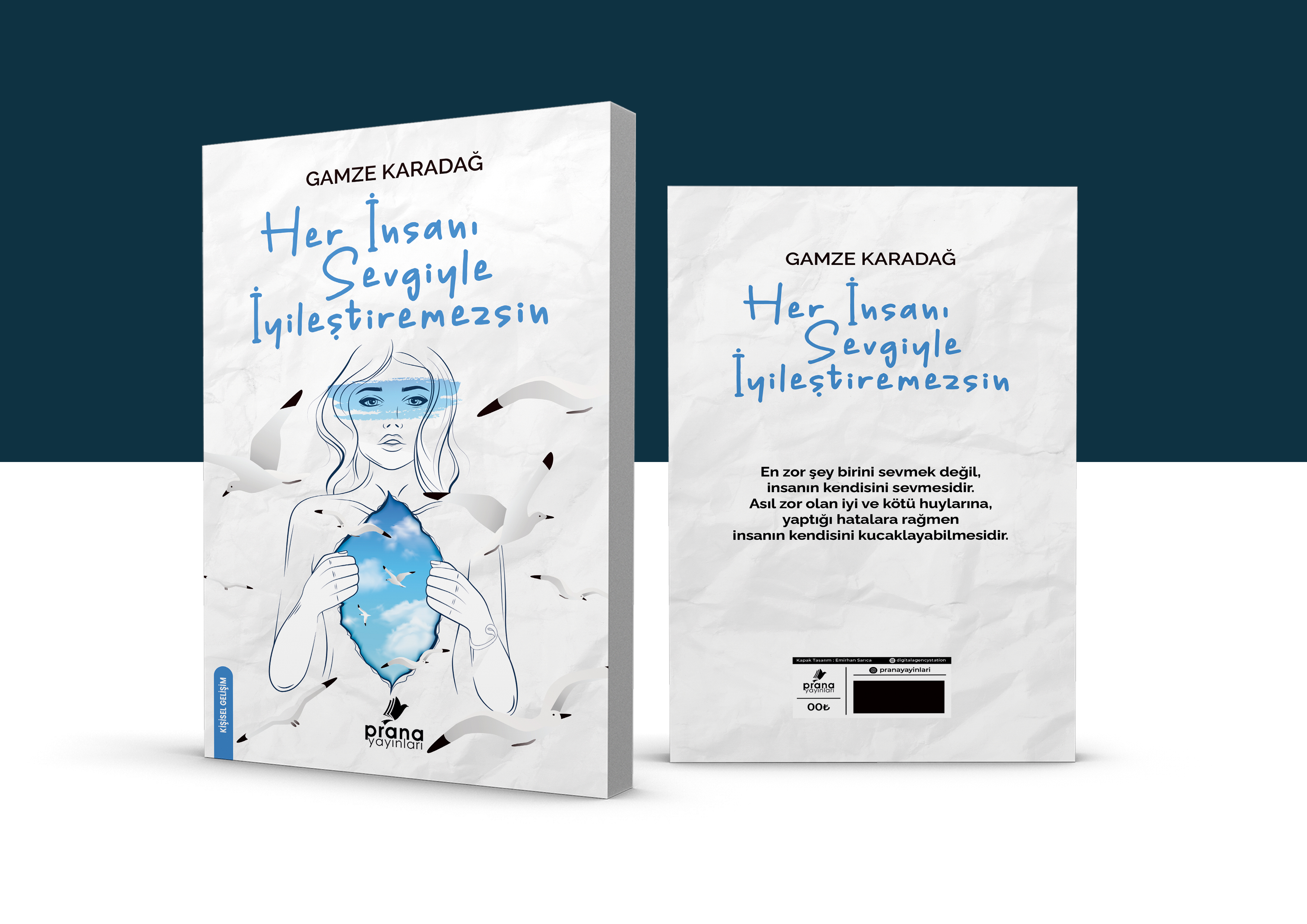 Her İnsanı Sevgiyle İyileştiremezsin | Kitap Kapak Tasarımı
